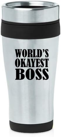 16 oz Insulated Stainless Steel Travel Mug World's Okayest Boss (Black)
