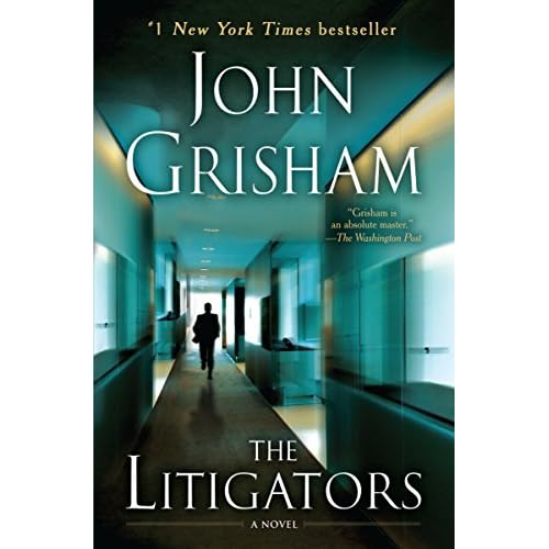 The Litigators: A Novel Paperback – June 26, 2012