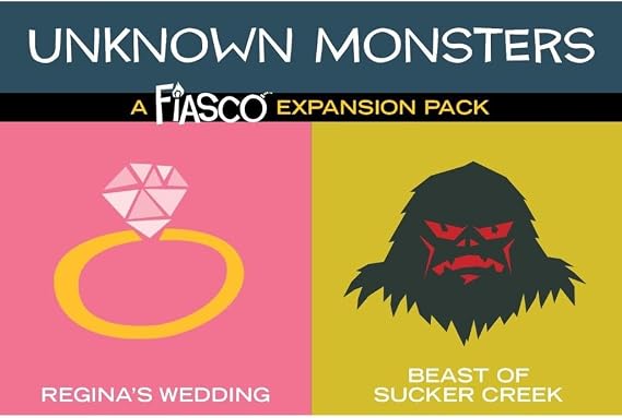 Bully Pulpit Games Fiasco Expansion Pack: Unknown Monsters