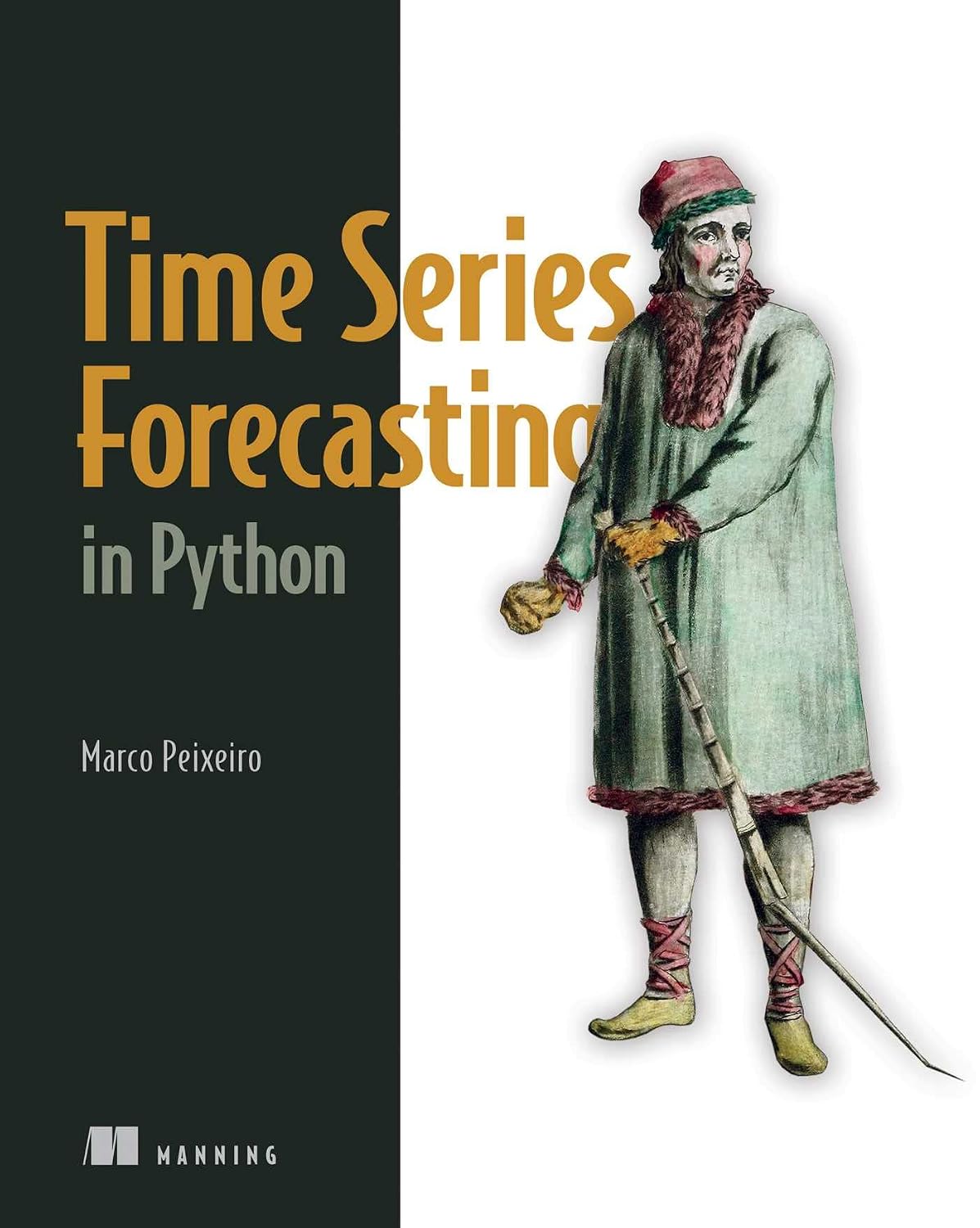 Time Series Forecasting in Python Paperback – 10 Nov. 2022